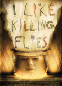 i like killing flies poster